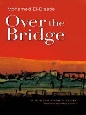 cover image of Over the Bridge
